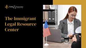 The Immigrant Legal Resource Center