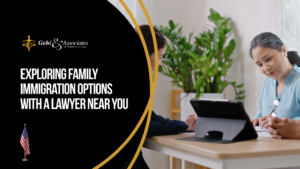 family immigration attorney near you